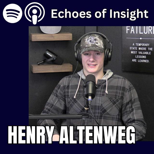#1 - Henry Altenweg - College, Business, Relationships - podcast episode cover
