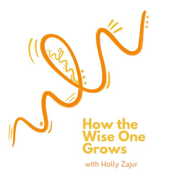 Welcome to How the Wise One Grows! - podcast episode cover