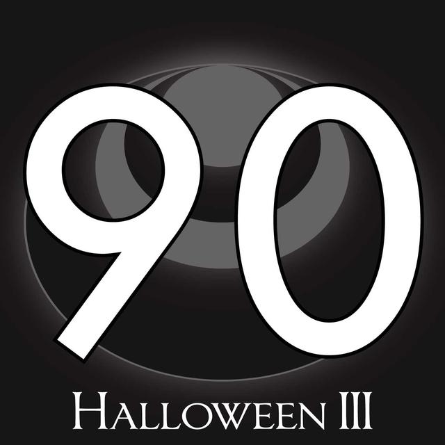 90 – Halloween III - podcast episode cover