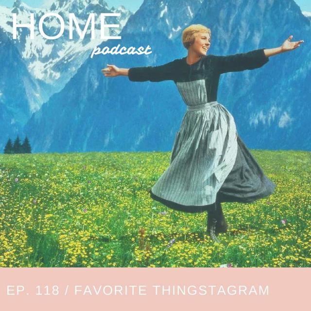 Episode 118: Favorite Thingstagram - podcast episode cover