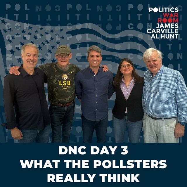 267: DNC Day 3 - What The Pollsters Really Think - podcast episode cover