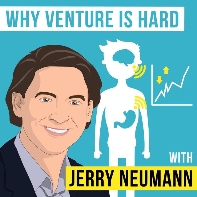 Jerry Neumann – Why Venture is Hard - [Invest Like the Best, EP.134] - podcast episode cover
