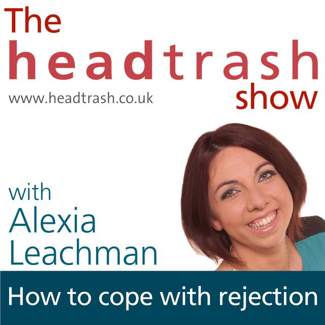 How to cope with feeling rejected - podcast episode cover