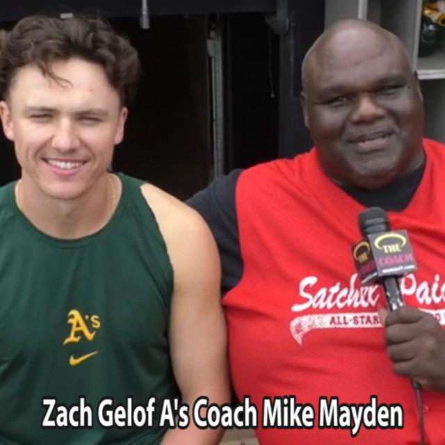 162:  Zach Gelof A's & Coach Mike Mayden - podcast episode cover