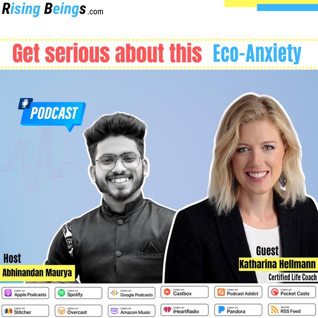 Get serious about this "Eco Anxiety" - podcast episode cover