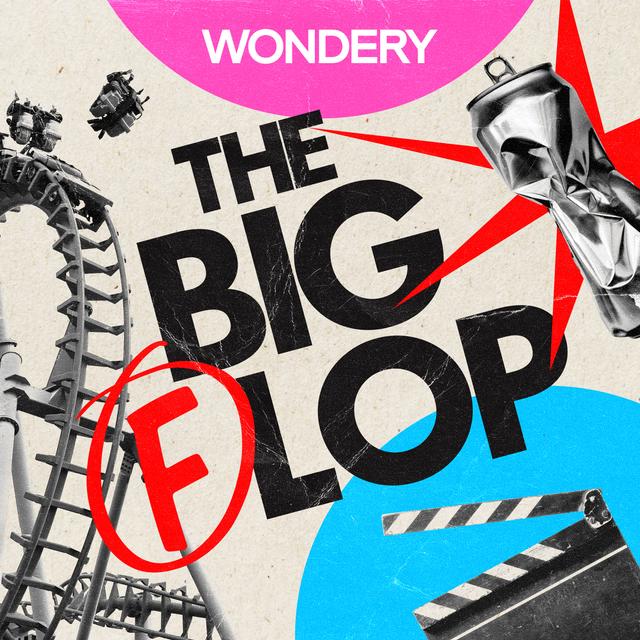 Introducing: The Big Flop - podcast episode cover