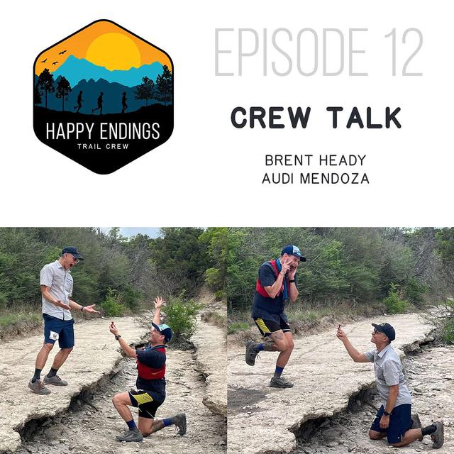 Crew Talk: Brent Heady and Audi Mendoza - podcast episode cover