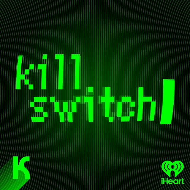 Introducing: Kill Switch - podcast episode cover