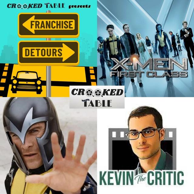 'X-Men: First Class' (feat. Kevin the Critic) - podcast episode cover