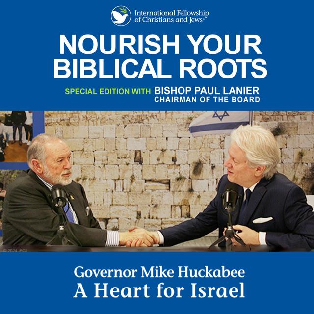 A Heart for Israel—A Conversation with Governor Mike Huckabee - podcast episode cover
