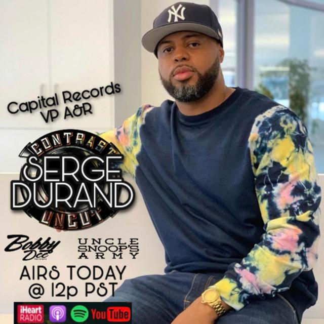 Uncle Snoops Army and Bobby Dee Presents Contrast Uncut Season 4 Episode 6 with Serge Durand - podcast episode cover