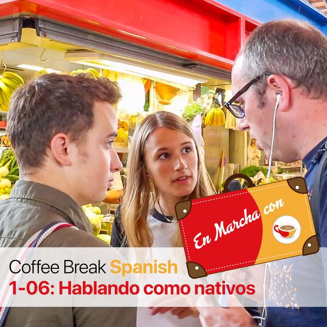 CBS EM 1.06 | Hablando como nativos - podcast episode cover