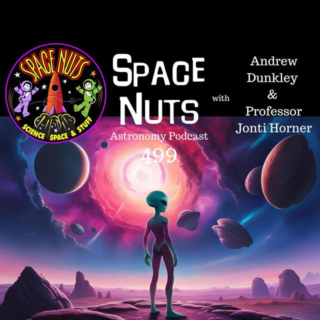 Asteroids, Alien Signals & Icy Moons: #499 - Unpacking the Latest in Cosmic Discoveries - podcast episode cover