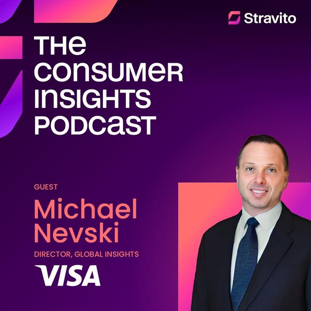 Anticipating The Next Normal with Michael Nevski, Director, Global Insights at Visa - podcast episode cover