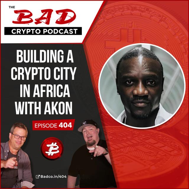 Building a Crypto City in Africa with Akon - podcast episode cover