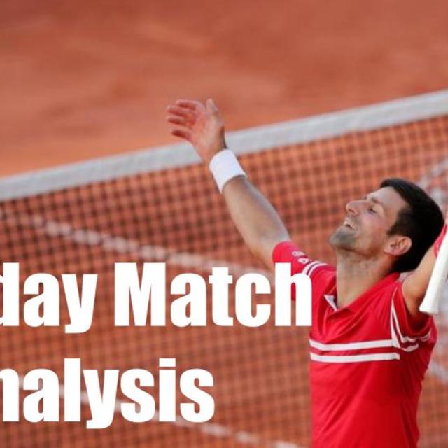 Djokovic Storms Back against Tsitsipas, Caps Historical French Open Run | Monday Match Analysis - podcast episode cover