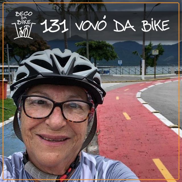 Beco da Bike #131: Vovó da bike - podcast episode cover