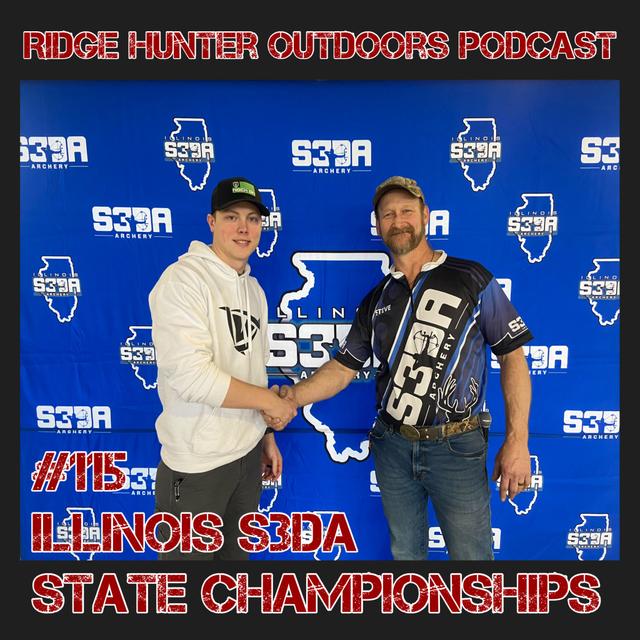 Illinois S3DA State Championships with Steve Groom, Darren Williams, and Donnie Millenbine | RHO Podcast #115 - podcast episode cover