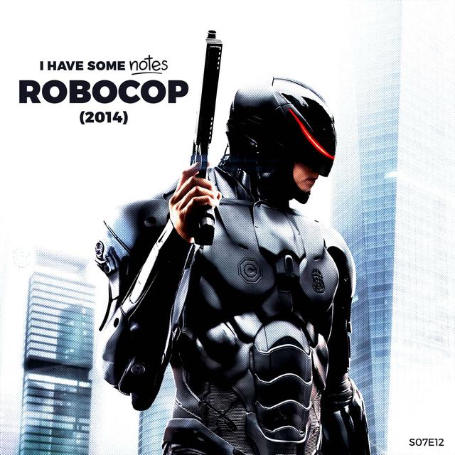 Robocop (2014) - podcast episode cover