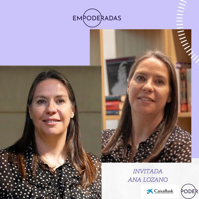 Ep# 131: "La IA viene a reemplazar tareas, no personas". Conversación con Ana Lozano. Colab con CaixaBank - podcast episode cover