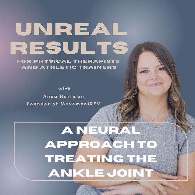 A Neural Approach To Treating The Ankle Joint - podcast episode cover