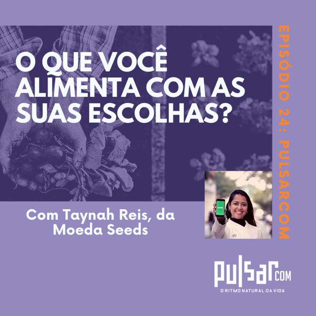 24 O que você alimenta com as suas escolhas? - podcast episode cover