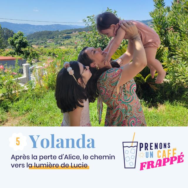 FRAPPÉ #5 - YOLANDA - Après la perte d'Alice, le chemin vers la lumière de Lucie - podcast episode cover