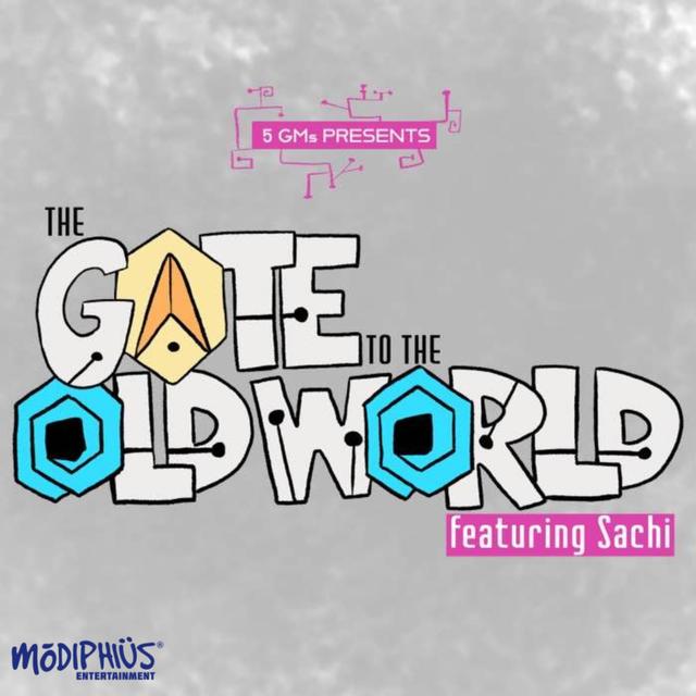 5 GMs Presents - The Gate to the Old World Ep. 1: Rough Footing (w/Sachi) - podcast episode cover