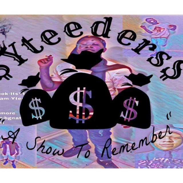 yteeders talkin my shit 2 - podcast episode cover