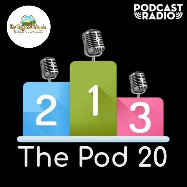 with Dr. Roger & Friends - podcast episode cover