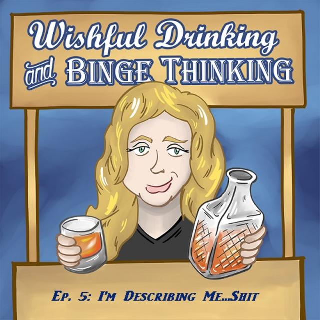I'm Describing Me...Shit - podcast episode cover