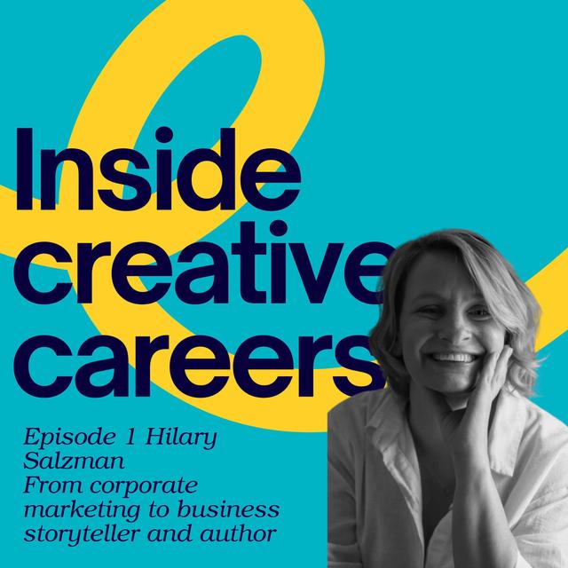Redefining Success: Hilary Salzman’s Journey from Corporate Marketing to Creative Storytelling - podcast episode cover