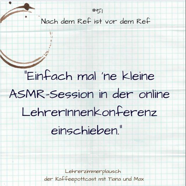 #51 Nach dem Ref ist vor dem Ref - podcast episode cover