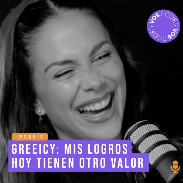 Greeicy: mis logros hoy tienen otro valor - invitada: Greeicy Rendón - podcast episode cover