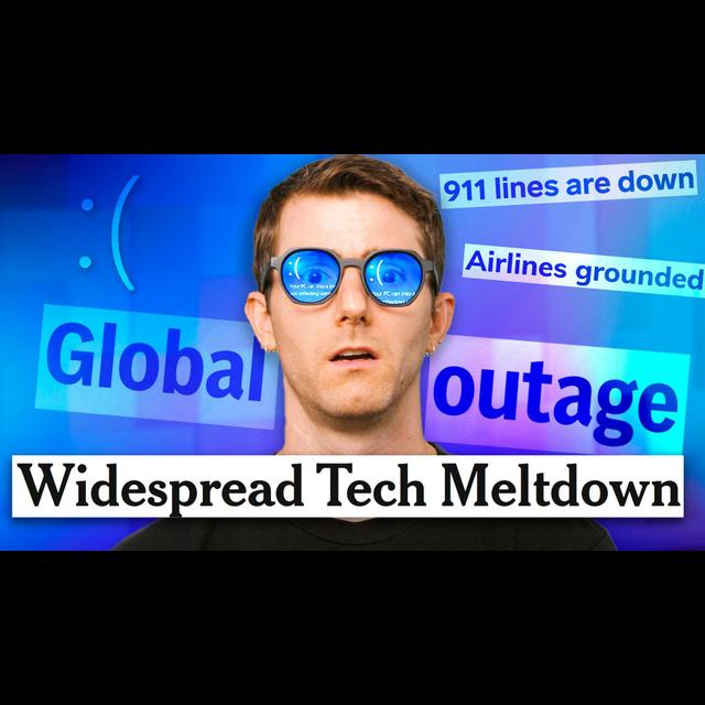 Global Tech Outage, AMD Takes on Apple’s M3, + More! - podcast episode cover