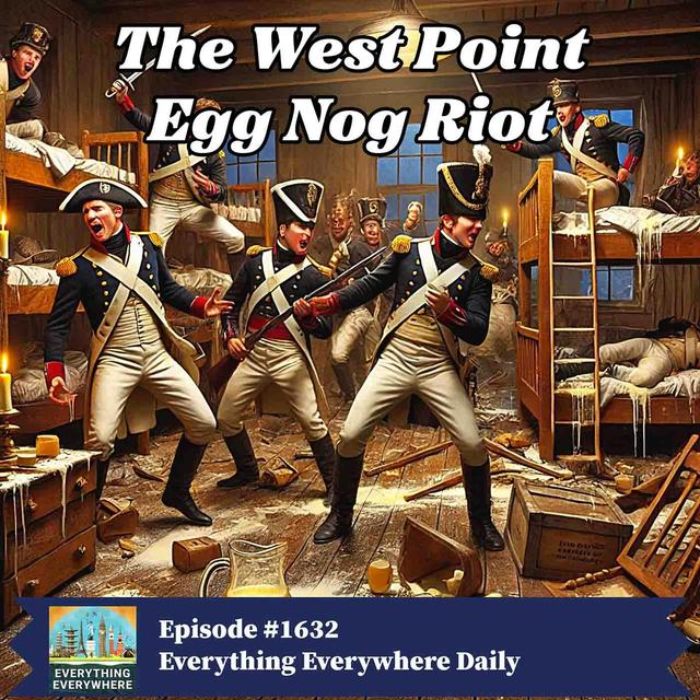 The 1826 West Point Egg Nog Riot - podcast episode cover