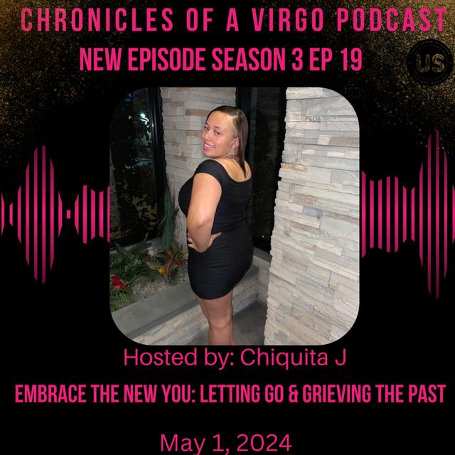 Embrace The New You: Letting Go And Grieving The Past - podcast episode cover