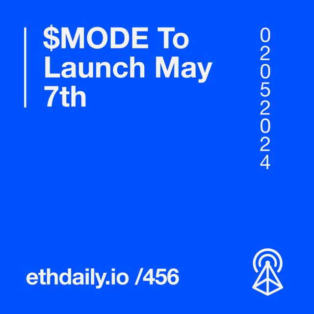 $MODE To Launch May 7th - podcast episode cover