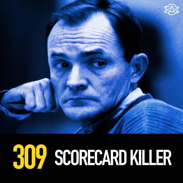 309 - The Scorecard Killer: Randy Kraft - podcast episode cover
