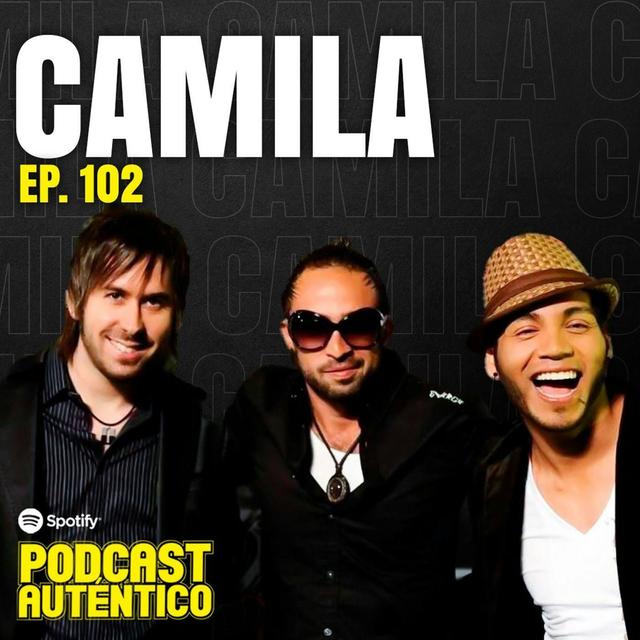 102. Camila | Nuestro regreso - podcast episode cover