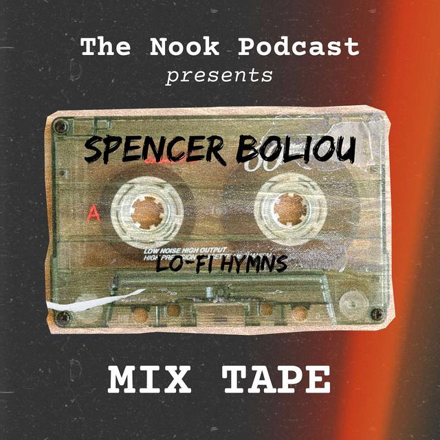 A White Kid from Boise, Idaho; Spencer Boliou - MIX TAPE - podcast episode cover