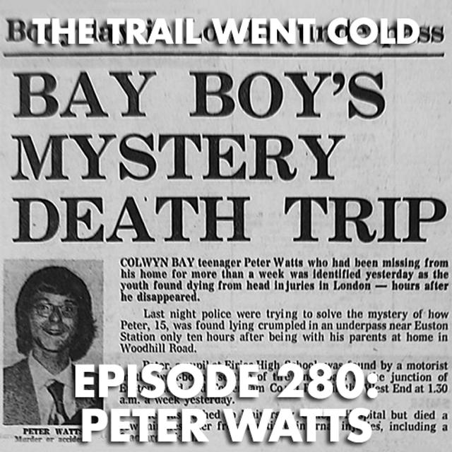 The Trail Went Cold - Episode 280 - Peter Watts - podcast episode cover