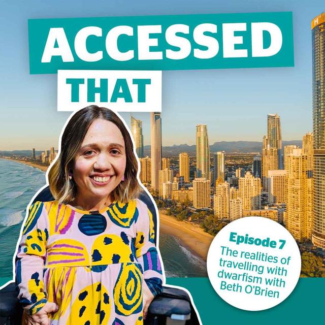 7. The realities of travelling with dwarfism with Beth O'Brien - podcast episode cover