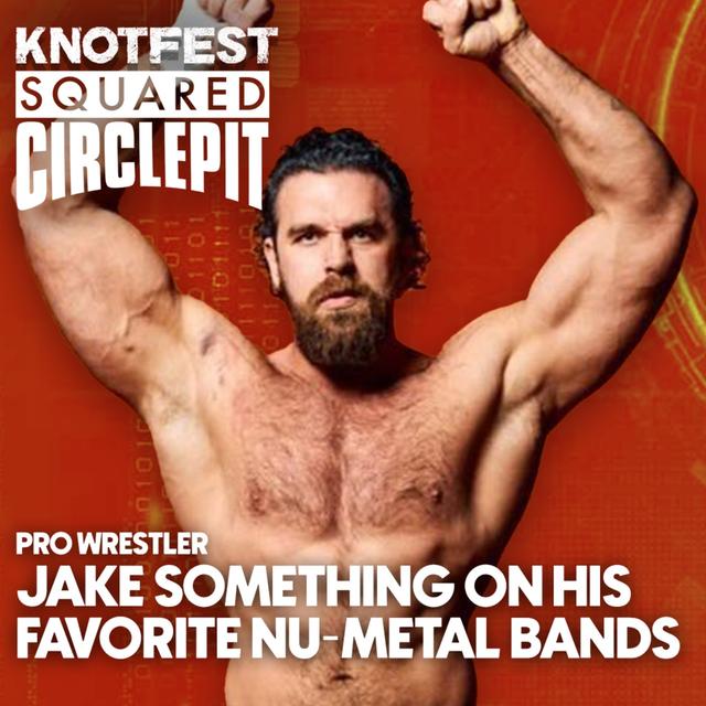 #126 - Jake Something on His Favorite Nu-Metal Bands - podcast episode cover