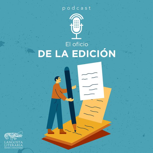 El oficio de la edición - podcast episode cover