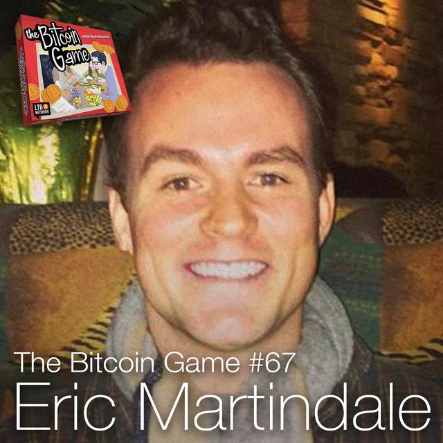 The Bitcoin Game #67: Eric Martindale and Fabric - podcast episode cover