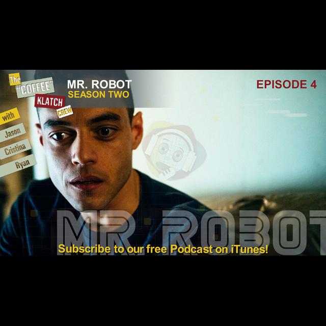 MrR - Mr Robot Season 2 Ep4 - podcast episode cover
