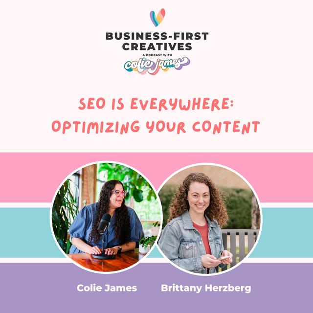 SEO is Everywhere: Optimizing Your Content with Brittany Herzberg - podcast episode cover