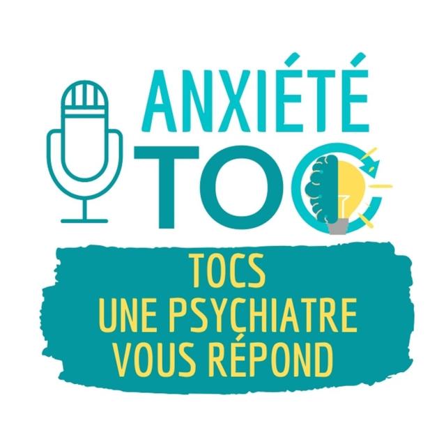 Phobie d'impulsion, Tocs, ... Une psychiatre vous répond - podcast episode cover