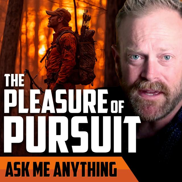 The Pleasure of Pursuit, Why Young Men Are Moving to the Right, and the Power and Peril of Solitude | ASK ME ANYTHING - podcast episode cover
